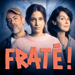 Show cover of Fraté !
