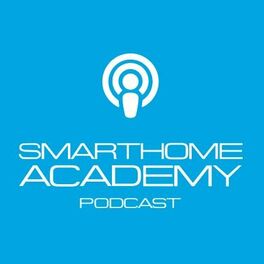 Show cover of Smarthome Academy - Domotique
