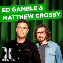 Show cover of Ed Gamble & Matthew Crosby on Radio X