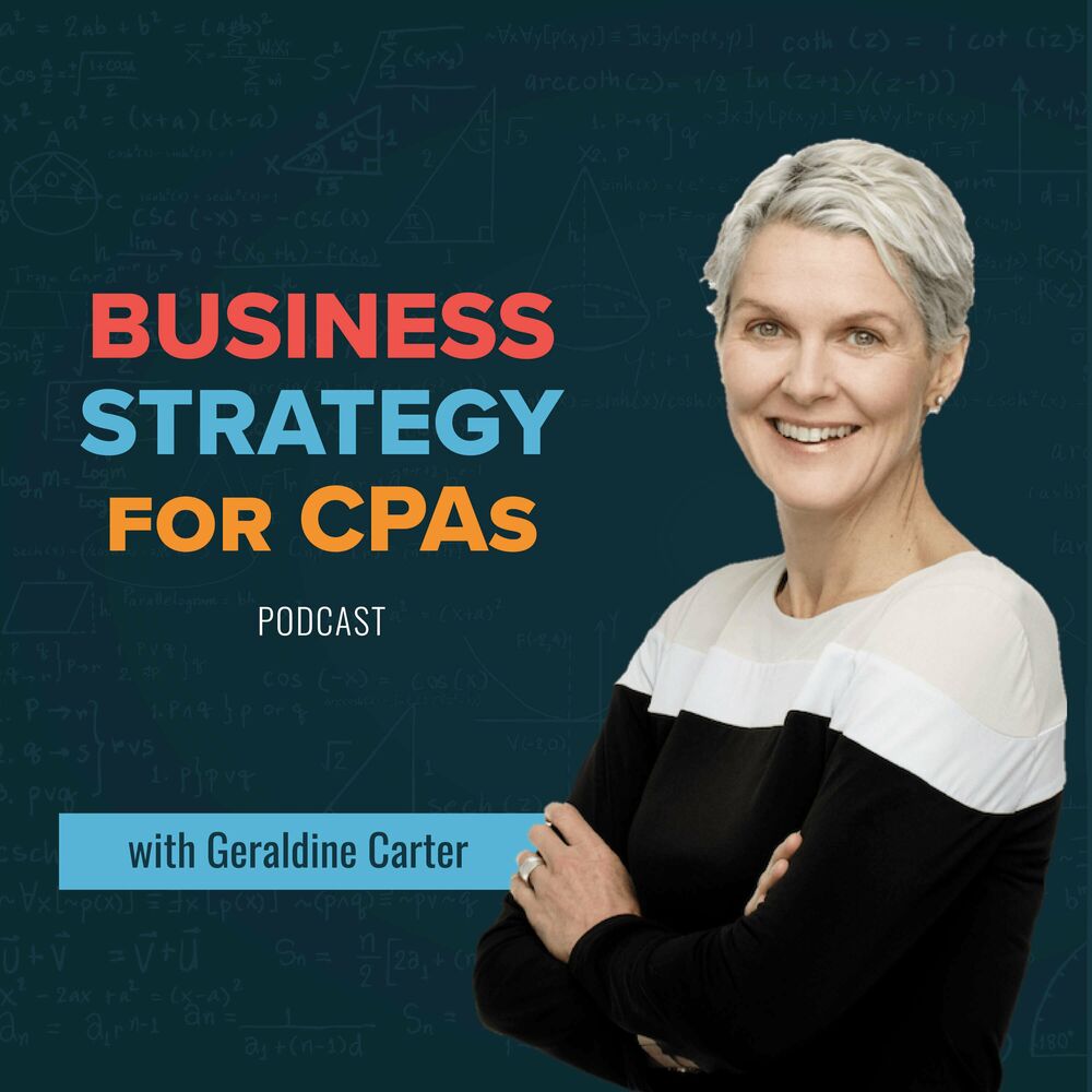 Listen to Business Strategy for CPA s podcast Deezer