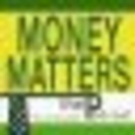 Show cover of Money Matters the Podcast