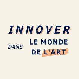 Show cover of Innover dans le Monde de l'Art