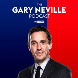 Show cover of The Gary Neville Podcast