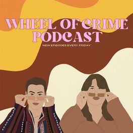Show cover of Wheel of Crime Podcast