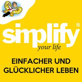 Show cover of simplify your life - einfacher und glücklicher leben