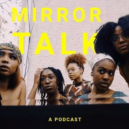 Show cover of The Mirror Talk Podcast