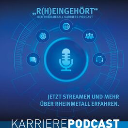 Show cover of R(h)eingehört - Der Rheinmetall Karriere-Podcast
