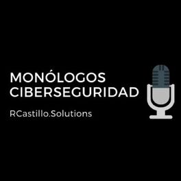 Show cover of Monologos sobre Ciberseguridad