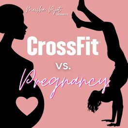 Show cover of CrossFit vs. Pregnancy