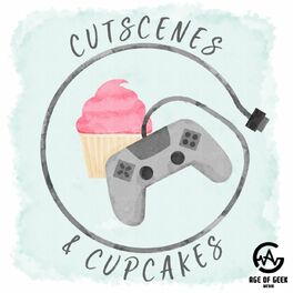 Show cover of Cutscenes & Cupcakes