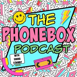 Show cover of The Phonebox Podcast With Emma Conway