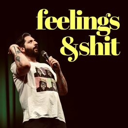 Show cover of Feelings&Shit