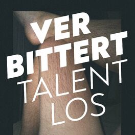 Show cover of VERBITTERT TALENTLOS