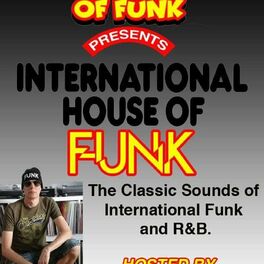 Show cover of International House of Funk