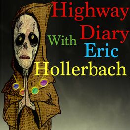 Show cover of Highway Diary with Eric Hollerbach
