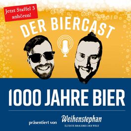 Show cover of 1000 Jahre Bier - der Weihenstephaner Biercast