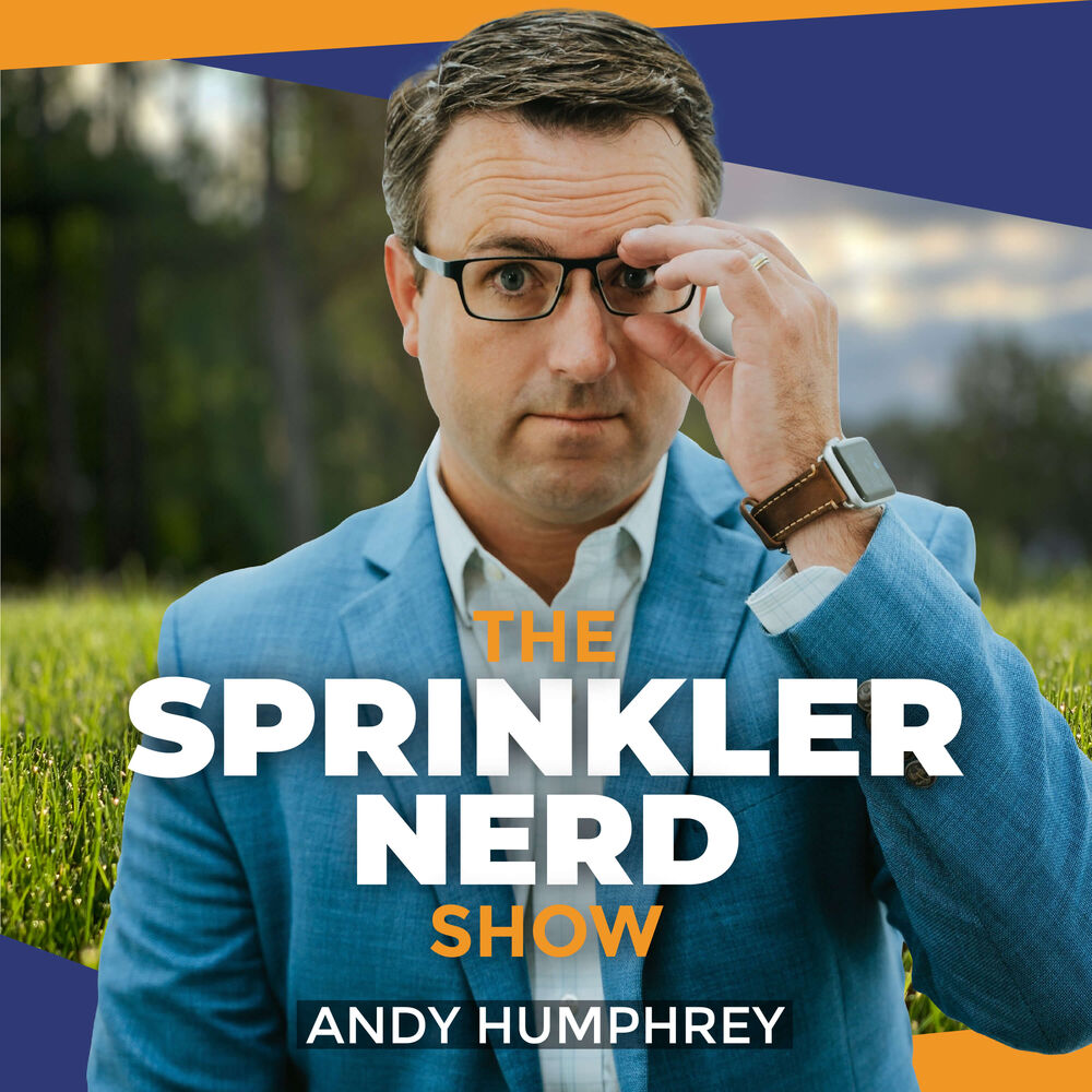 Listen to The Sprinkler Nerd Show podcast