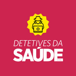 Show cover of Detetives da Saúde