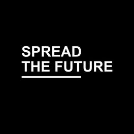Show cover of Spread The Future