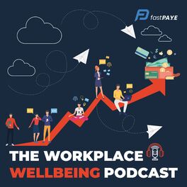 Show cover of The Workplace Wellbeing Podcast