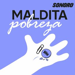 Show cover of Maldita Pobreza