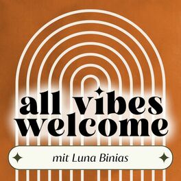 Show cover of all vibes welcome - Nervensystem-Regulation & Körpertherapie