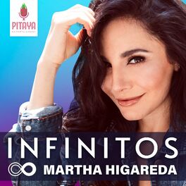 Show cover of Infinitos con Martha Higareda