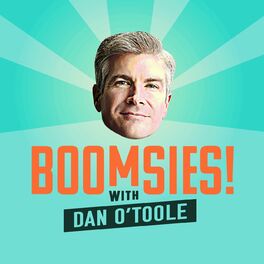 Show cover of Boomsies! with Dan O'Toole