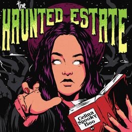 Show cover of The Haunted Estate with CelinaSpookyBoo