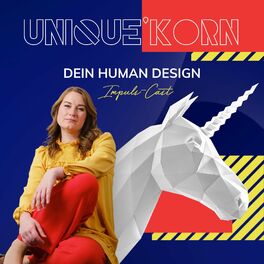 Show cover of Unique' Korn - dein Human Design Impuls-Cast