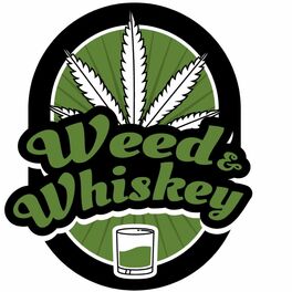 Show cover of Weed & Whiskey