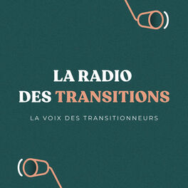 Show cover of La radio des transitions