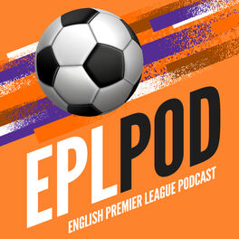 Show cover of English Premier League podcast: EPLpod
