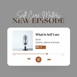 Show cover of Self Care Matters