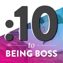 Show cover of 10 Minutes to Being Boss