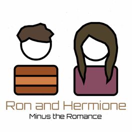 Show cover of Ron and Hermione - Minus the Romance: A Harry Potter Podcast