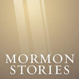 Show cover of Mormon Stories - LDS