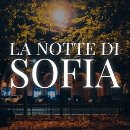 Show cover of La Notte di Sofia
