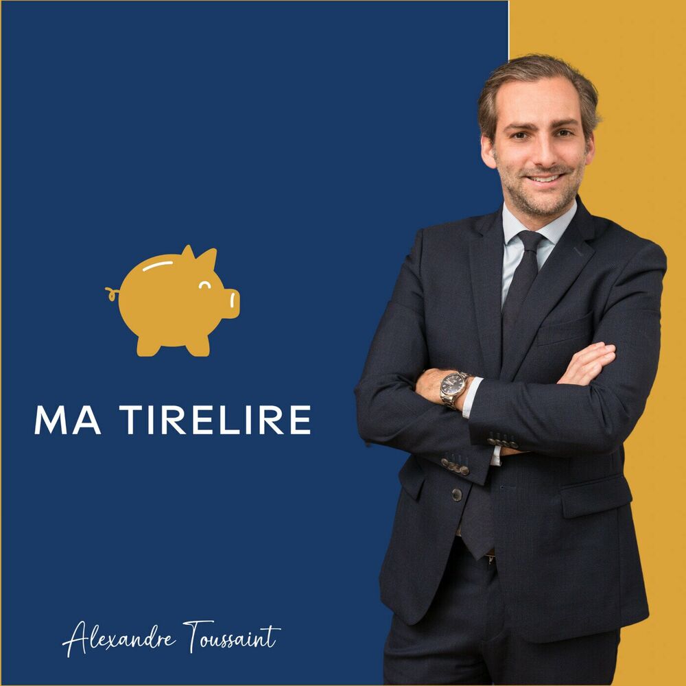 Écoute le podcast Ma Tirelire