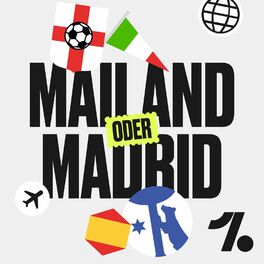 Show cover of Mailand oder Madrid – Hauptsache international