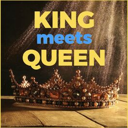 Show cover of King Meets Queen! Liebe, Sex und Partnerschaft