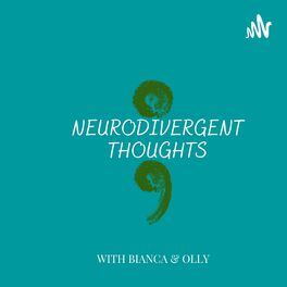 Show cover of Neurodivergent Thoughts Podcast