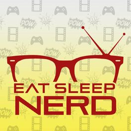 Show cover of Eat Sleep Nerd