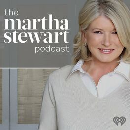 Show cover of The Martha Stewart Podcast