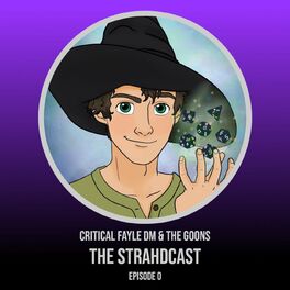 Show cover of Critical Fayle DM & The Goons: The Strahdcast