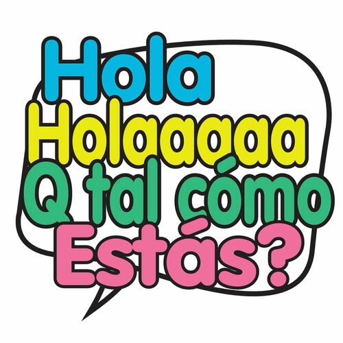 Listen to Hola, holaaaaa ¿Qué tal cómo estás? podcast | Deezer