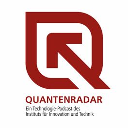Show cover of QUANTENRADAR – Ein Technologie-Podcast des iit