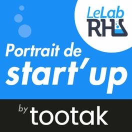 Show cover of Le Lab RH, portrait d'entrepreneur by tootak