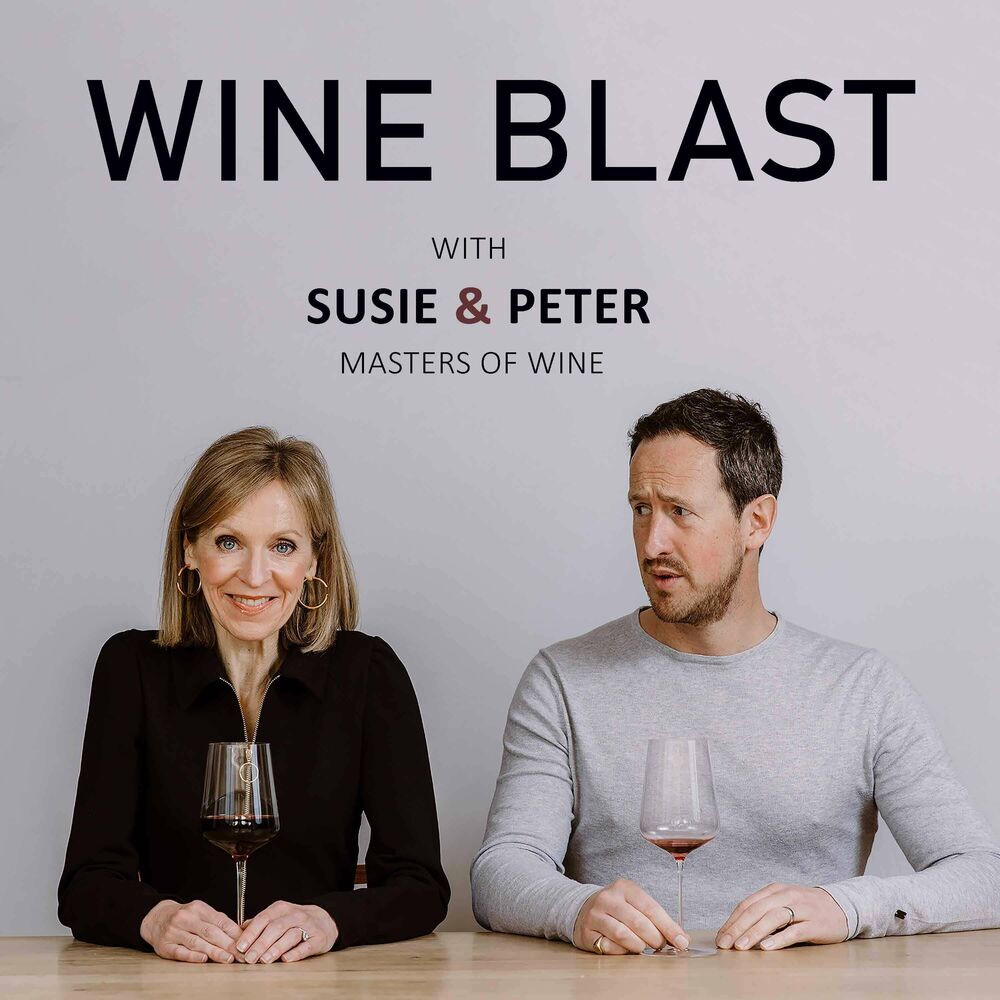 Listen to Wine Blast with Susie and Peter podcast | Deezer