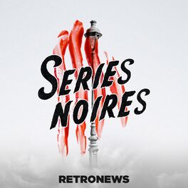 Show cover of Séries Noires à la Une